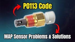 P0113 Code: MAP Sensor Problems & Solutions |