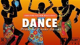 Afrobeat Instrumental - Dance (Prod by Cobby Dollar)
