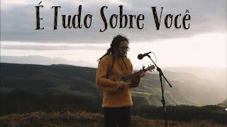 É Tudo Sobre Você - Morada ( Versão Jotapê)