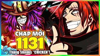 CHAP MỚI One Piece 1131 - *SIÊU KHỊA* Loki gọi Shanks là "Đồ Chicken" làm Luffy sôi máu!