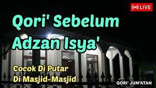 Live Qori' Merdu Jaman Dulu Sebelum Adzan Sering Terdengar Di Masjid