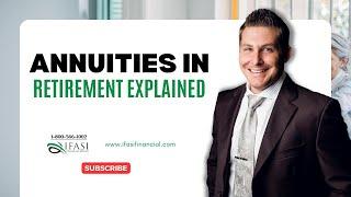 Annuities in Retirement - Should You Buy Retirement Annuities for Income Explained?