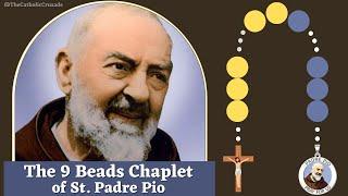 The 9 Beads Chaplet of Saint Padre Pio (with powerful intercession prayer)