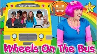 The Wheels On The Bus Song   Featuring The Five Finger Family and Debbie Doo