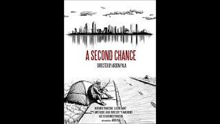 A Second Chance Documantary