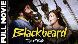 Blackbeard: The Pirate (1952) | Adventure, Romance Movie | Robert Newton, Linda Darnell