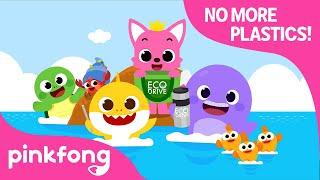 No More Single-Use Plastic! | Pinkfong x Eco Drive | Reduce Plastic | Pinkfong Songs for Children