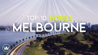 The Top 10 BEST Hotels In Melbourne, Australia (2024)