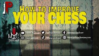 [S01] [E105] How to Improve Your Chess (English Podcast)