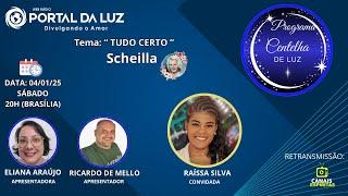 "Tudo Certo "-Scheilla #21 I Eliana Araújo, Ricardo de Mello e  Raíssa Silva