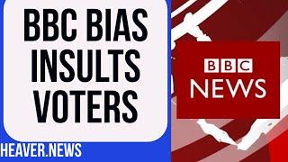 Alarming BBC Bias INSULTS Voting Public