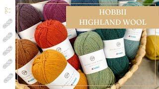 Hobbii Highland Wool Yarn Review - Untwisted Threads