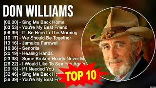 D o n W i l l i a m s Greatest Hits  70s 80s 90s Music  Top 200 Artists of All Time