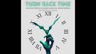 CATS ON BRICKS & Ramba Zamba - Turn Back Time Hypersonic Remix)