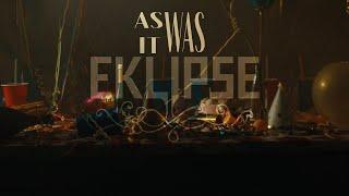 EKLIPSE - As It Was (Official Video - Harry Styles Cover)