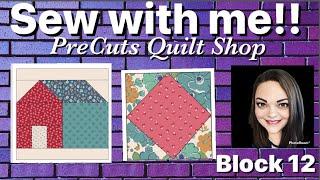 Sew with me!! Block of the Month - Precuts Quilt Box -  Block 12  - December 2024