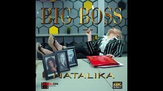 Big Boss - Natalika (official video)