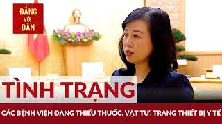 Bộ trưởng Bộ Y tế trả lời báo chí về vướng mắc thiết bị vật tư y tế tại bệnh viện | Đảng với Dân