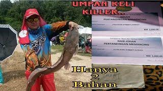 Umpan Keli Power hanya 2 bahan