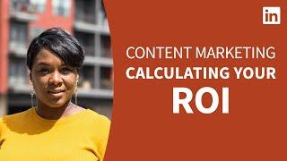 Content Marketing Tutorial - How to calculate ROI