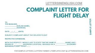 Flight Delay Complaint Letter – Sample Complaint Letter