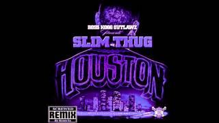 Slim Thug Mix (Houston)