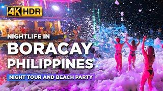 Nightlife in BORACAY 2024  | Night Tour at the Philippines' BEST Summer Destination【4K HDR】