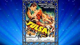 Tulsa (1949) | WESTERN/DRAMA | FULL MOTION PICTURES