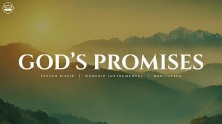 God's Promises: Instrumental Worship & Prayer Music With Scriptures