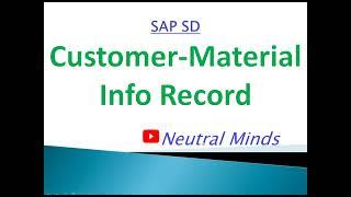 SAP SD CMIR - Customer Material Info Record Full class with Item usage and Plant Determination