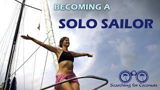 Becoming a solo sailor  - S02E19
