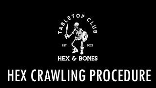 Tabletop RPG Hex Crawling Procedure - How To Hex Crawl