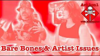 Bare Bones & Artist Issues | Art 1on1 with Mr. Burgher | #podcast #artpodcast #art101