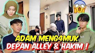 ADAM MENG4MUK DEPAN ALLEY & HAKIM ! - KES CEMBURU ATAU APA YANG BERLAKU SEBENARNYA ?!