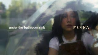 Moira – Under The Bathroom Sink (Official Lyric Video)