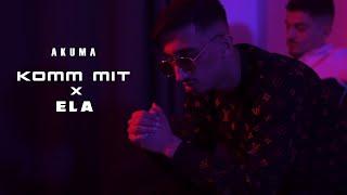 AKUMA - KOMM MIT x ELA [official 4k video] prod. by FutureMusic