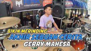 FARIS KENDANG NGAMUK // AKHIR SEBUAH CERITA GERRY MAHESA BIKIN MENANGIS SUARANYA