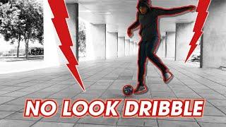 NO LOOK DRIBBLE- EASY MAN TUTORIALS - Jeand Doest