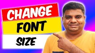 How to Change Font Size in Microsoft 365