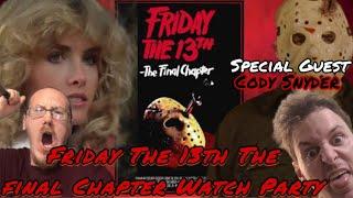 Friday The 13th The Final Chapter Watch Party With Special Guest Cody Snyder