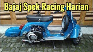 Bajaj Vespa Scooter Spek Agak Racing | Hindun Versi 3.0