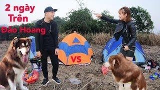 Thử thách sống ngoài đảo hoang NTN VLOG vs MẬT PET - phần 1