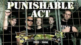 PUNISHABLE ACT - ANTI VISION - ALBUM: FROM THE HEART TO THE CROWD - TRACK 13