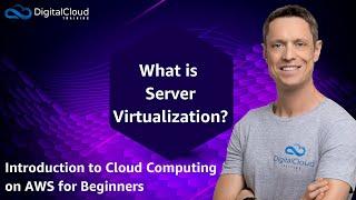 What is Server Virtualization?