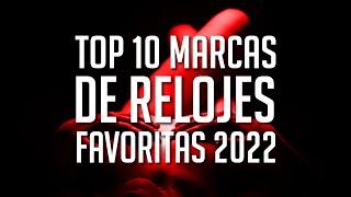 Top 10 Marcas de Relojes a Tener En Cuenta en 2022 - Suizas, Japonesas, Francesas, Chinas y Mas