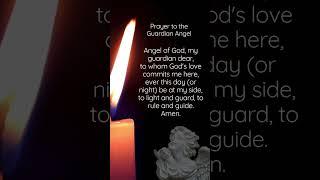 Prayer to the Guardian Angel #angelofgod   #angel  #catholicprayersrosary