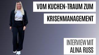 Vom Kuchen-Traum zum Krisenmanagement. - Interview mit Alina Russ | Mach-dis-Ding.ch