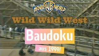 Construction footage: "Wild Wild West" | Warner Bros. Movie World Germany | Filmed in 1999