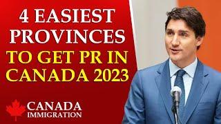 Best Canada PNP Programs 2023 - 4 Easiest Provinces to Get PR in Canada in 2023