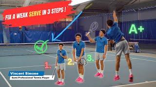 How To Fix A WEAK Serve In 3 Steps